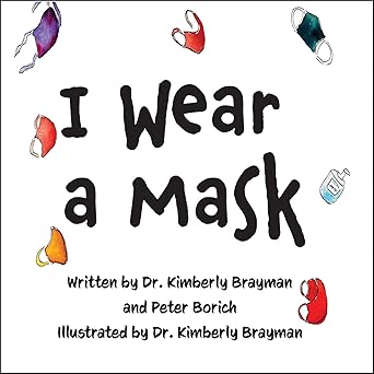 I Wear A Mask